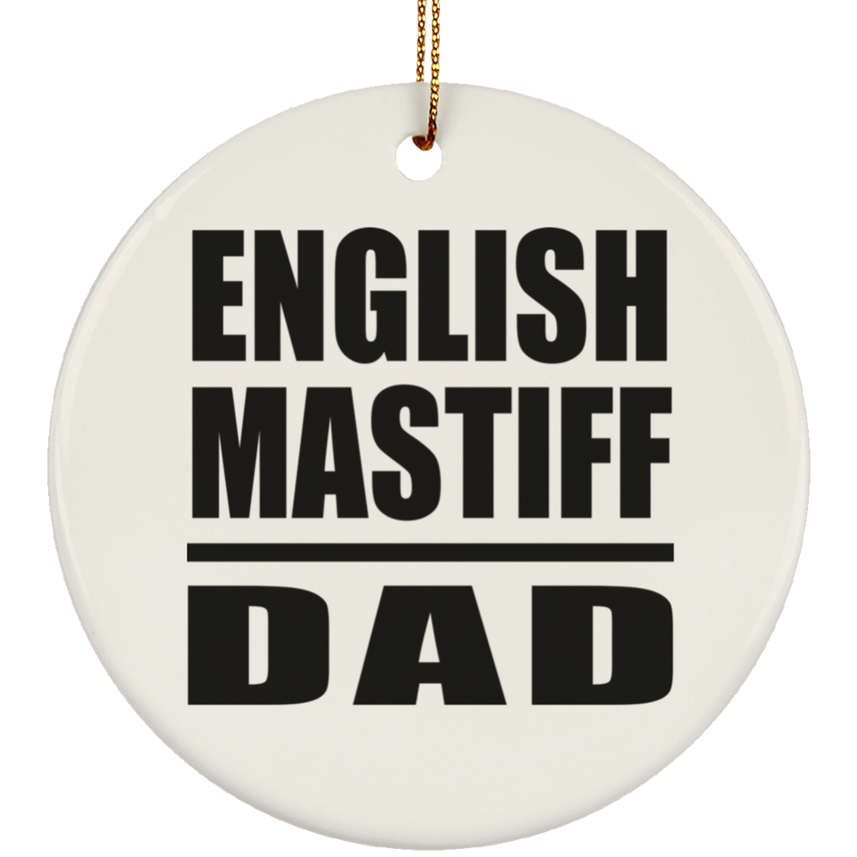English Mastiff Dad - Circle Ornament