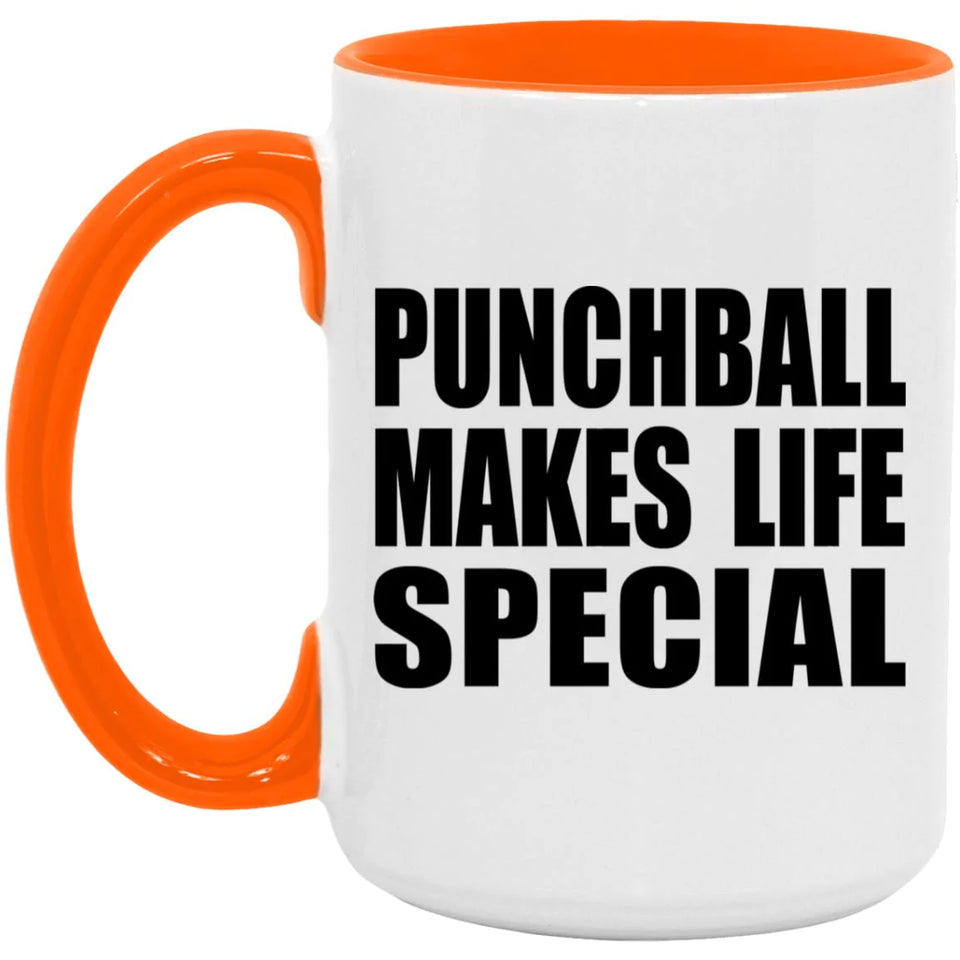 Punchball Makes Life Special - 15oz Accent Mug Orange
