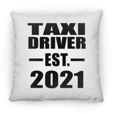 Taxi Driver Established EST. 2021 - Throw Pillow