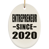 Entrepreneur Since 2020 - Oval Ornament