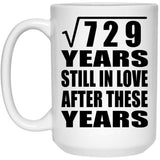 27th Anniversary Square Root of 729 Years Still In Love - 15oz Coffee Mug