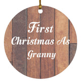 First Christmas As Granny - Circle Ornament E