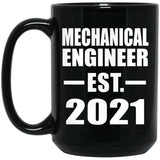 Mechanical Engineer Established EST. 2021 - 15oz Coffee Mug Black