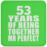 53rd Anniversary 53 Years Of Being Mr Perfect - Drink Coaster