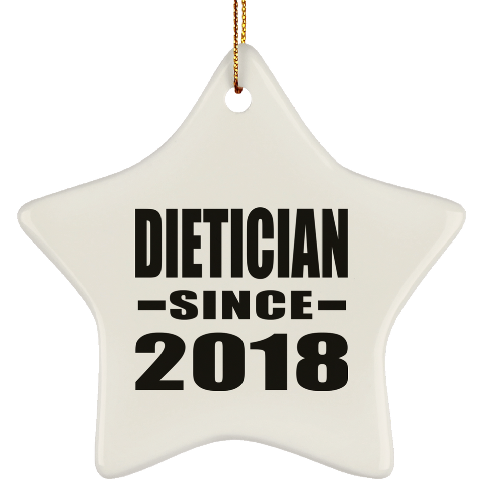 Dietician Since 2018 - Star Ornament