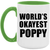 World's Okayest Poppy - 15oz Accent Mug Green