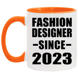 Fashion Designer Since 2023 - 11oz Accent Mug Orange