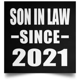 Son In Law Since 2021 - Poster Square
