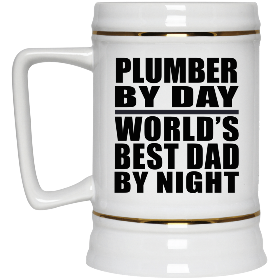Plumber By Day World's Best Dad By Night - Beer Stein