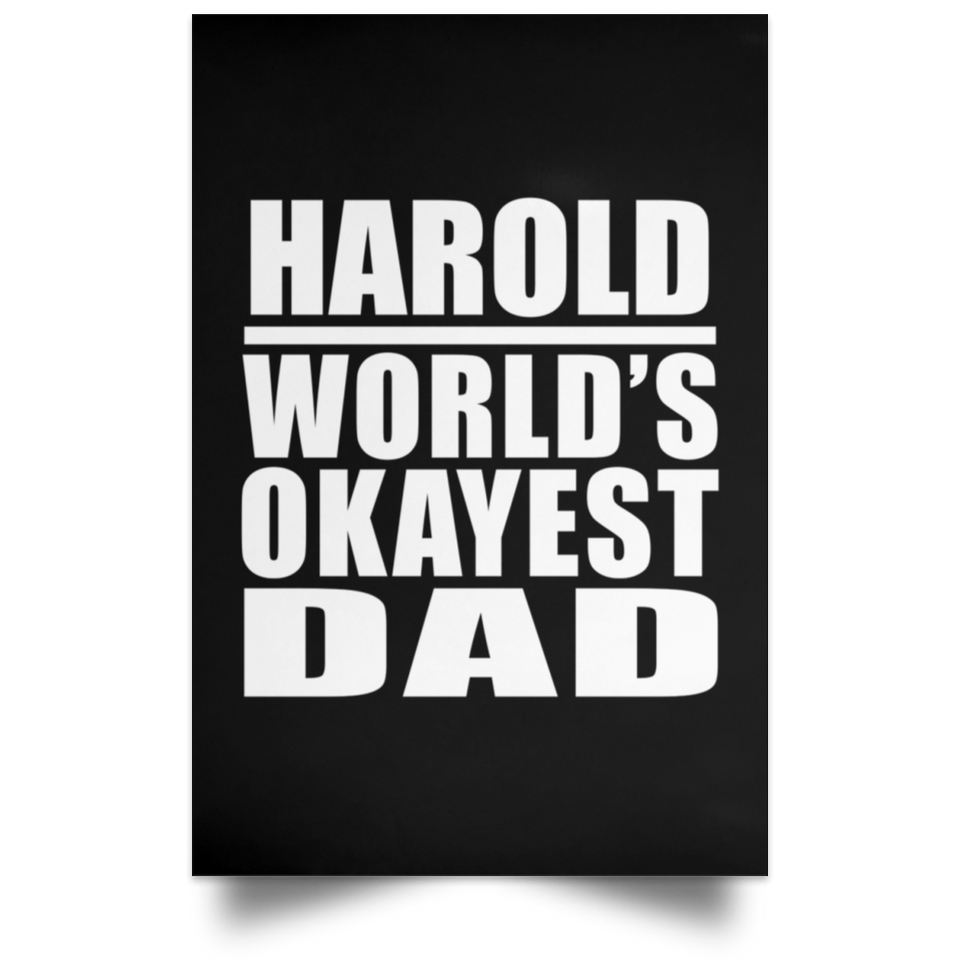 Harold World's Okayest Dad - Poster Portrait