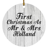 First Christmas As Mr & Mrs Holland - Circle Ornament F