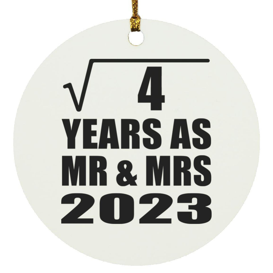 2nd Anniversary Square Root of 4 Years As Mr & Mrs 2023 - Circle Ornament