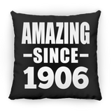 118th Birthday Amazing Since 1906 - Throw Pillow Black