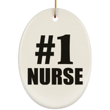 Number One #1 Nurse - Oval Ornament