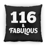 116th Birthday 116 & Fabulous - Throw Pillow Black
