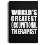 World's Greatest Occupational Therapist - Canvas Portrait