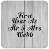 First Year As Mr & Mrs Webb - Drink Coaster F