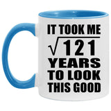 11th Birthday Took Square Root of 121 Years To Look Good - 11oz Accent Mug Blue