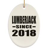 Lumberjack Since 2018 - Oval Ornament