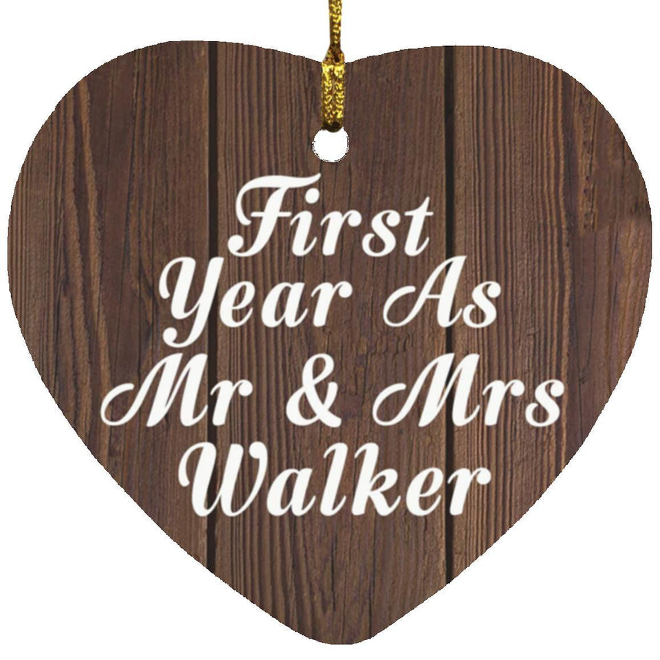 First Year As Mr & Mrs Walker - Heart Ornament D