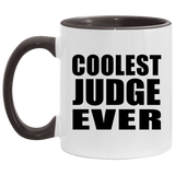 Coolest Judge Ever - 11oz Accent Mug Black