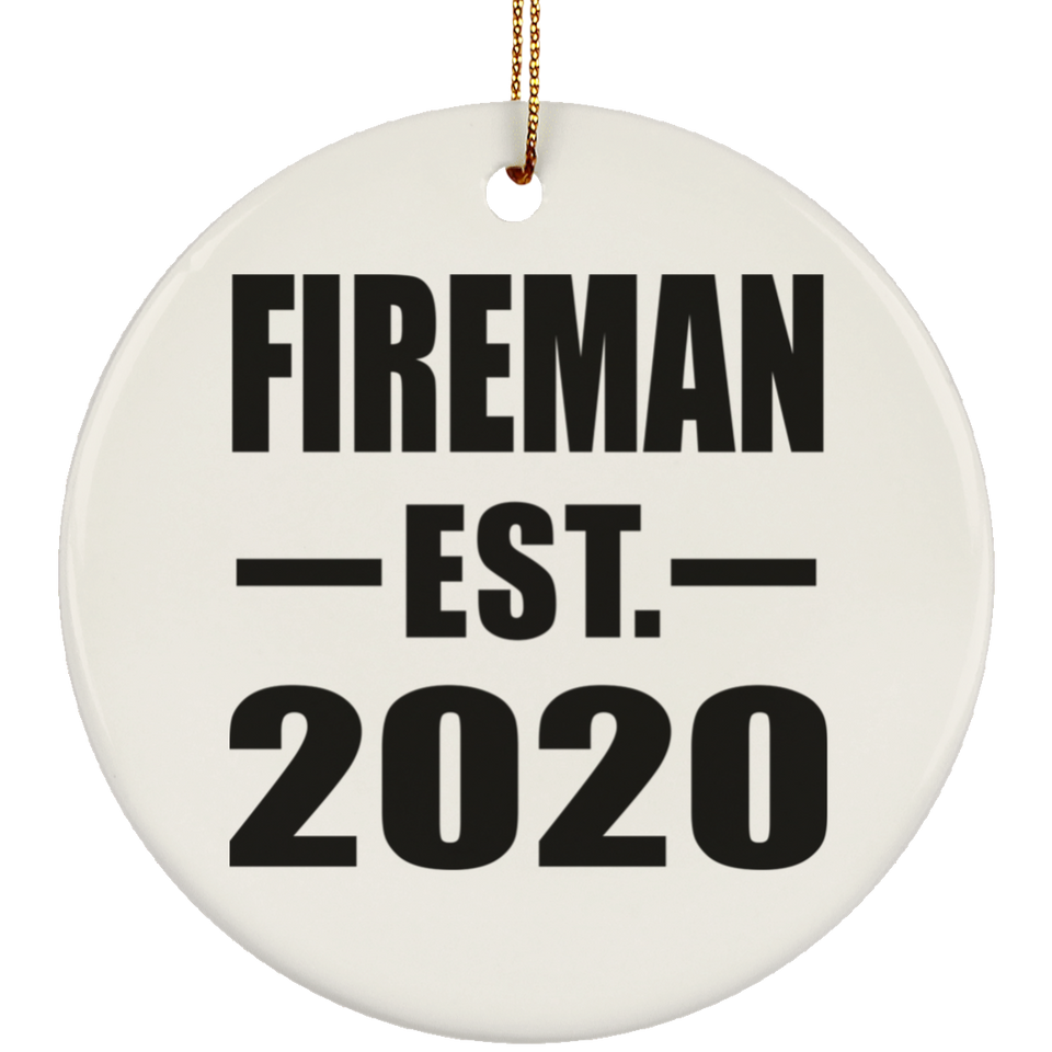 Fireman Established EST. 2020 - Circle Ornament