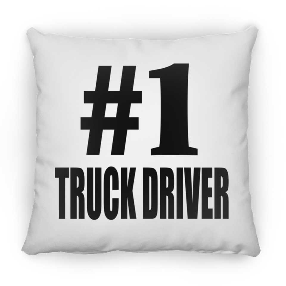 Number One #1 Truck Driver - Throw Pillow