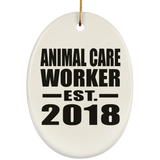 Animal Care Worker Established EST. 2018 - Oval Ornament