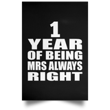 1st Anniversary 1 Year of Being Mrs Always Right - Poster Portrait