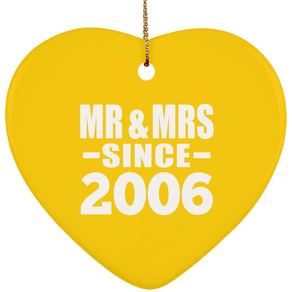 18th Anniversary Mr & Mrs Since 2006 - Heart Ornament