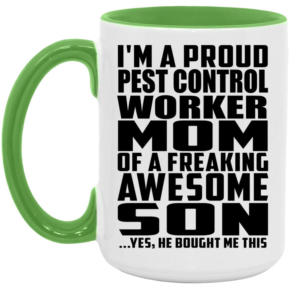 Proud Pest Control Worker Mom Of Awesome Son - 15oz Accent Mug Green