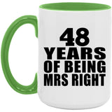 48th Anniversary 48 Years Of Being Mrs Right - 15oz Accent Mug Green