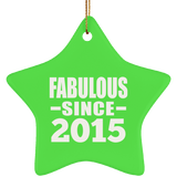 9th Birthday Fabulous Since 2015 - Star Ornament