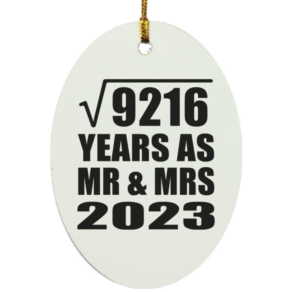 96th Anniversary Square Root of 9216 Years As Mr & Mrs 2023 - Oval Ornament
