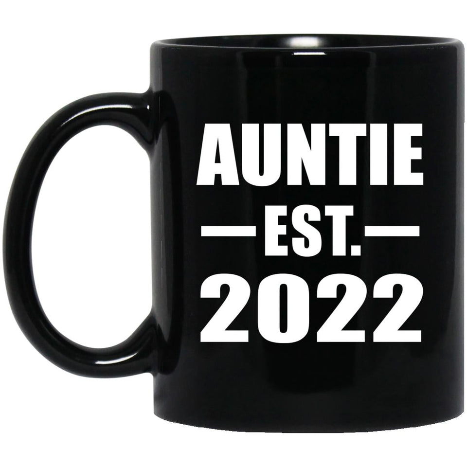 Auntie Established EST. 2022 - 11oz Coffee Mug Black