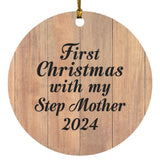 First Christmas With My Step Mother 2024 - Circle Ornament C