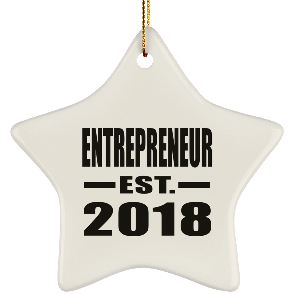 Entrepreneur Established EST. 2018 - Star Ornament