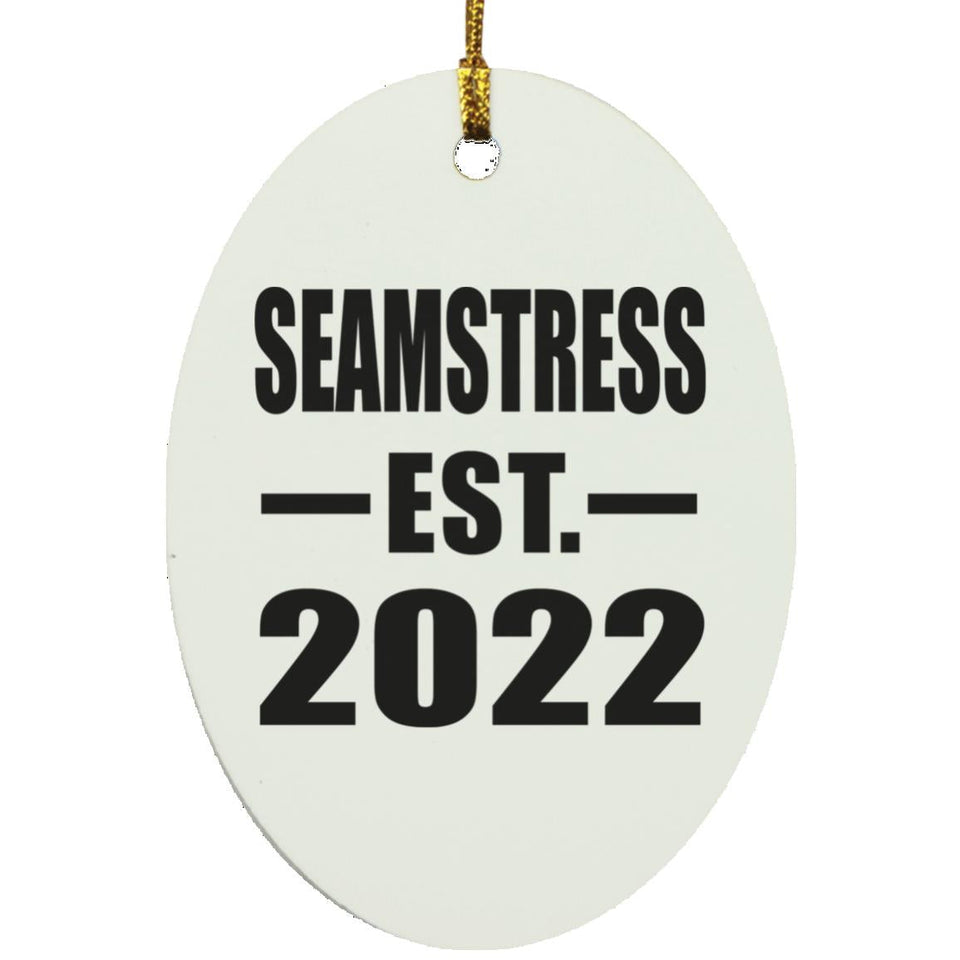 Seamstress Established EST. 2022 - Oval Ornament