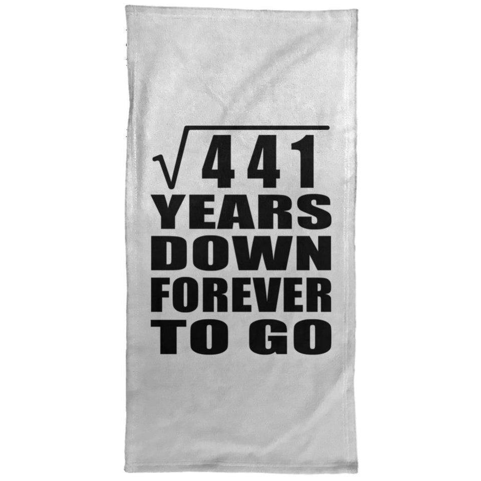 21st Anniversary Square Root of 441 Years Down Forever To Go - Hand Towel