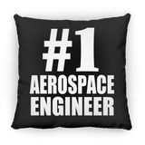 Number One #1 Aerospace Engineer - Throw Pillow Black