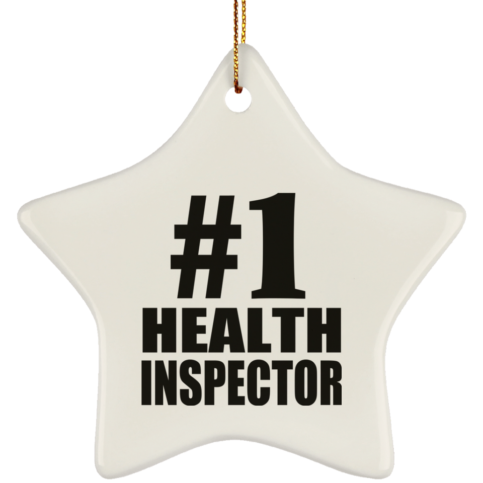 Number One #1 Health Inspector - Star Ornament