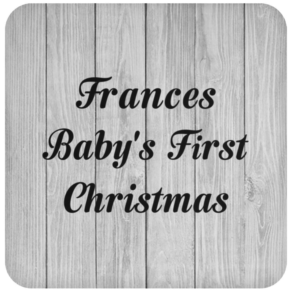 Frances Baby's First Christmas - Drink Coaster F