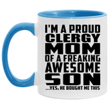 Proud Clergy Mom Of Awesome Son - 11oz Accent Mug Blue