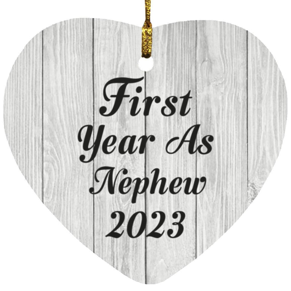 First Year As Nephew 2023 - Heart Ornament F