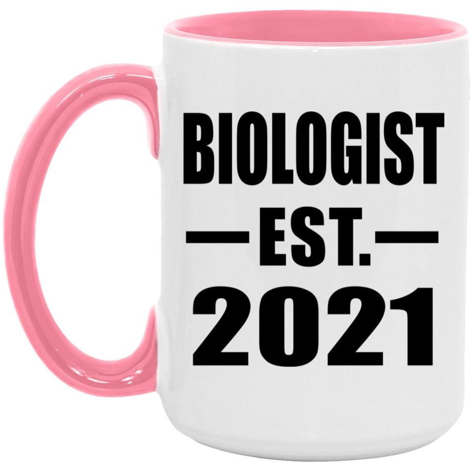 Biologist Established EST. 2021 - 15oz Accent Mug Pink