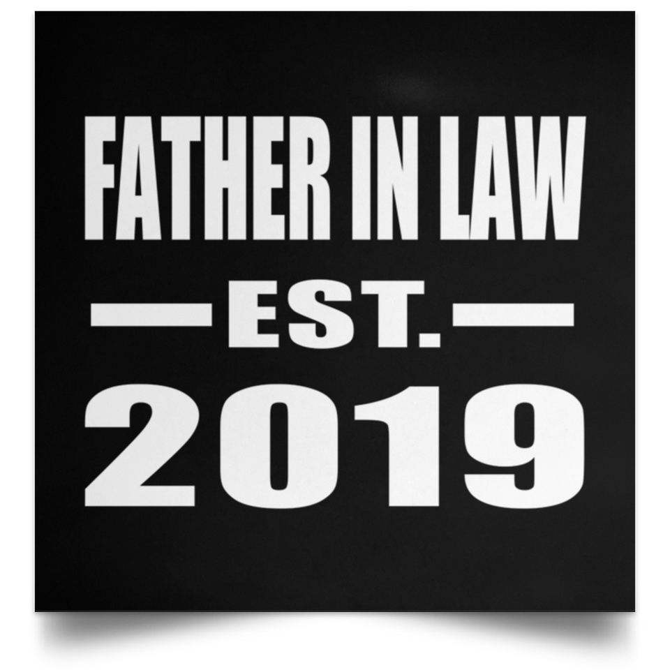 Father In Law Established EST. 2019 - Poster Square