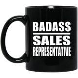 Badass Sales Representative - 11oz Coffee Mug Black