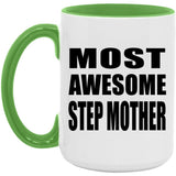 Most Awesome Step Mother - 15oz Accent Mug Green