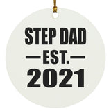 Step Dad Established EST. 2021 - Circle Ornament