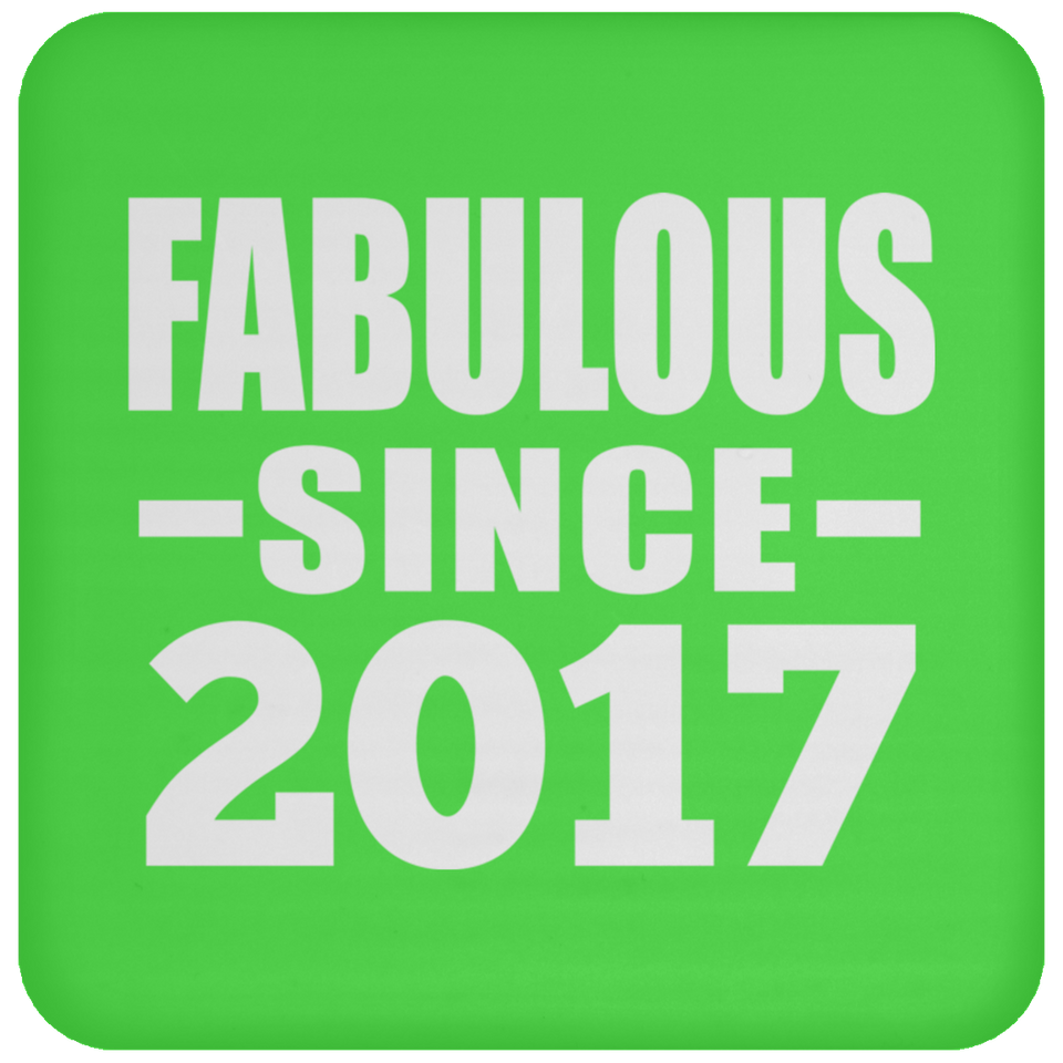 7th Birthday Fabulous Since 2017 - Drink Coaster
